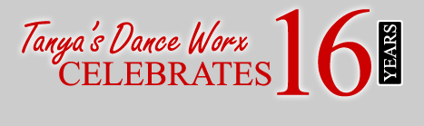 16 Years of Tanyas Dance Worx TDW